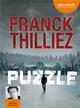 Titre : PUZZLE
Auteur : THILLIEZ F
Prix : 22.90 €